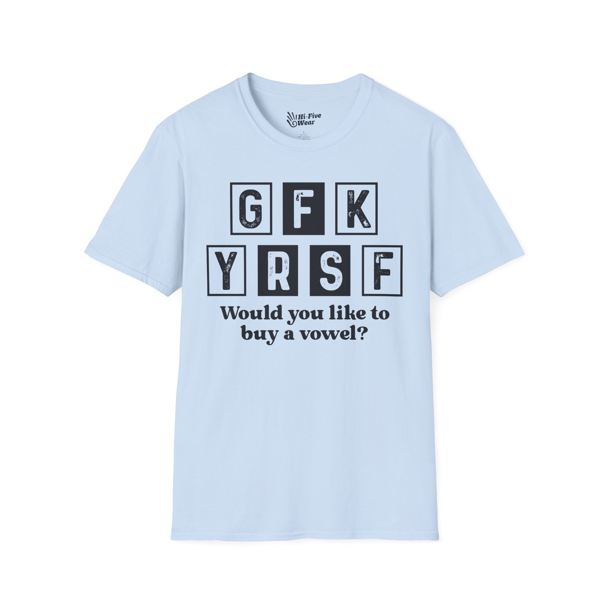 GFK YRSF Would You Like To buy A Vowel? - Unisex Softstyle Tee