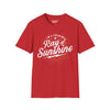 I'm A Freakin Ray Of Sunshine Tee