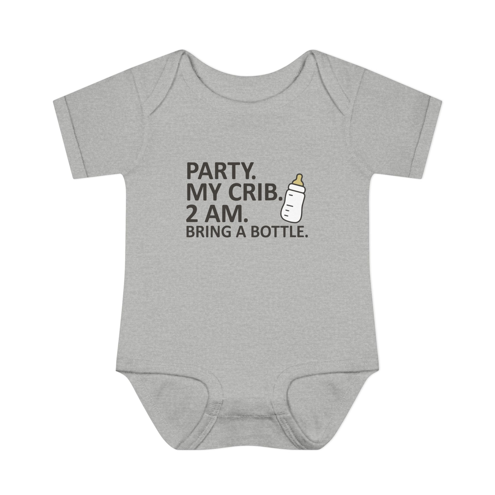 Party. 2am My Crib. Bring A Bottle. Baby Onesie