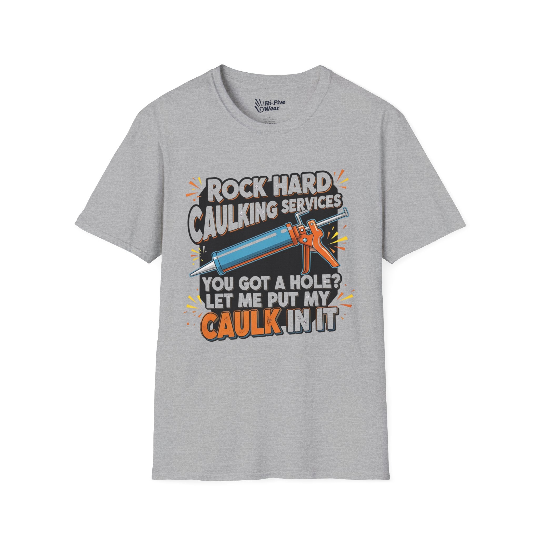 Rock Hard Caulking Service... Tee