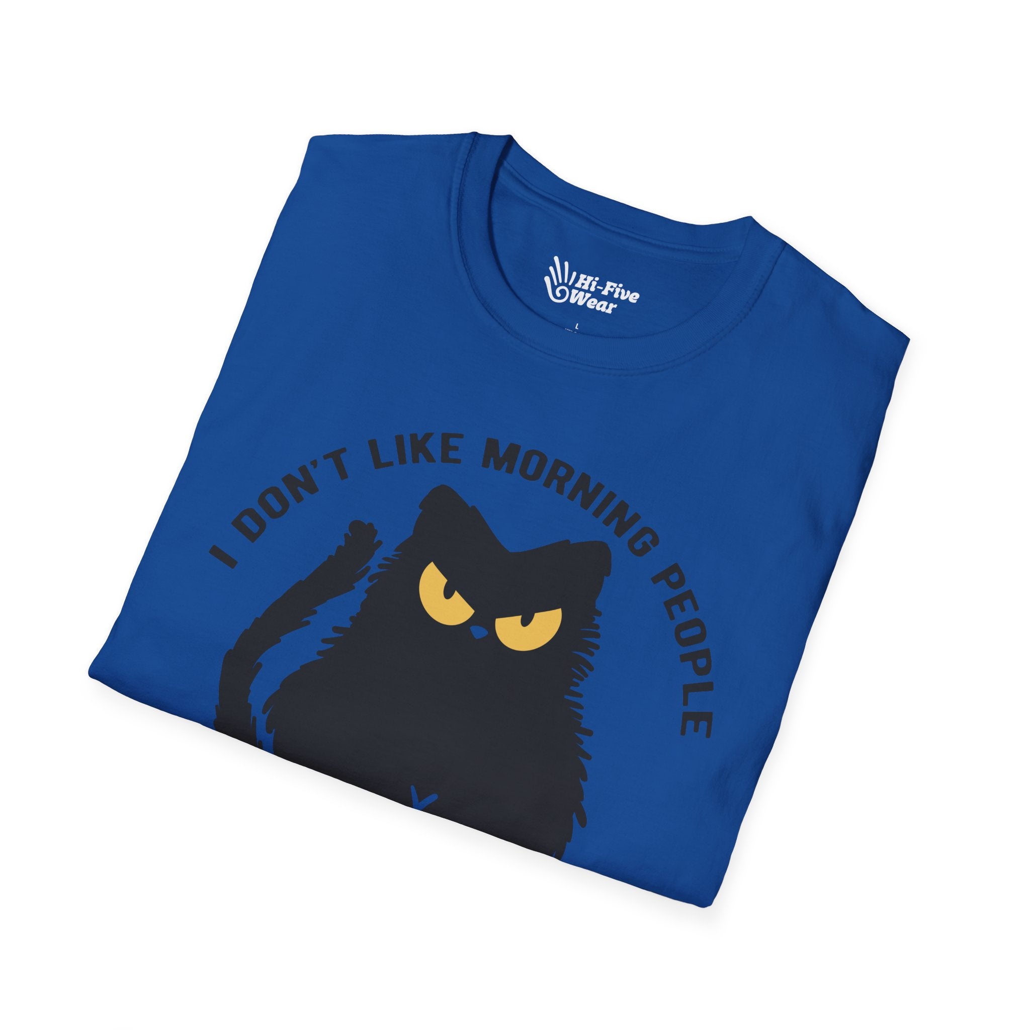 I Don't Like Morning People Tee