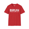 BRUH formerly knows as MOM Tee