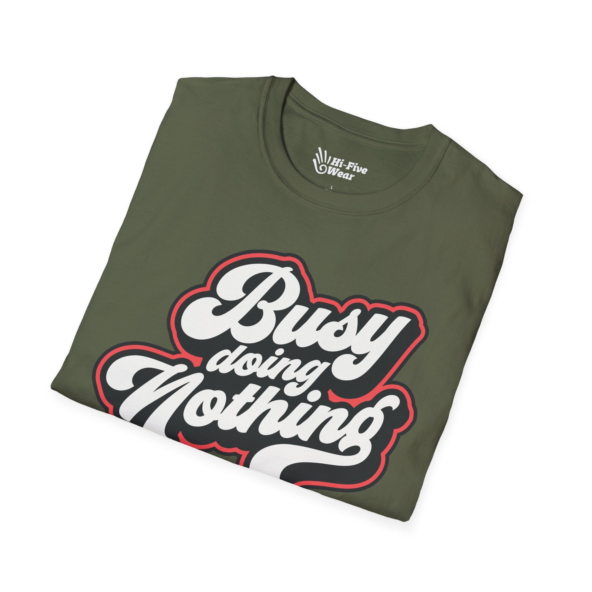 Busy Doing Nothing Tee