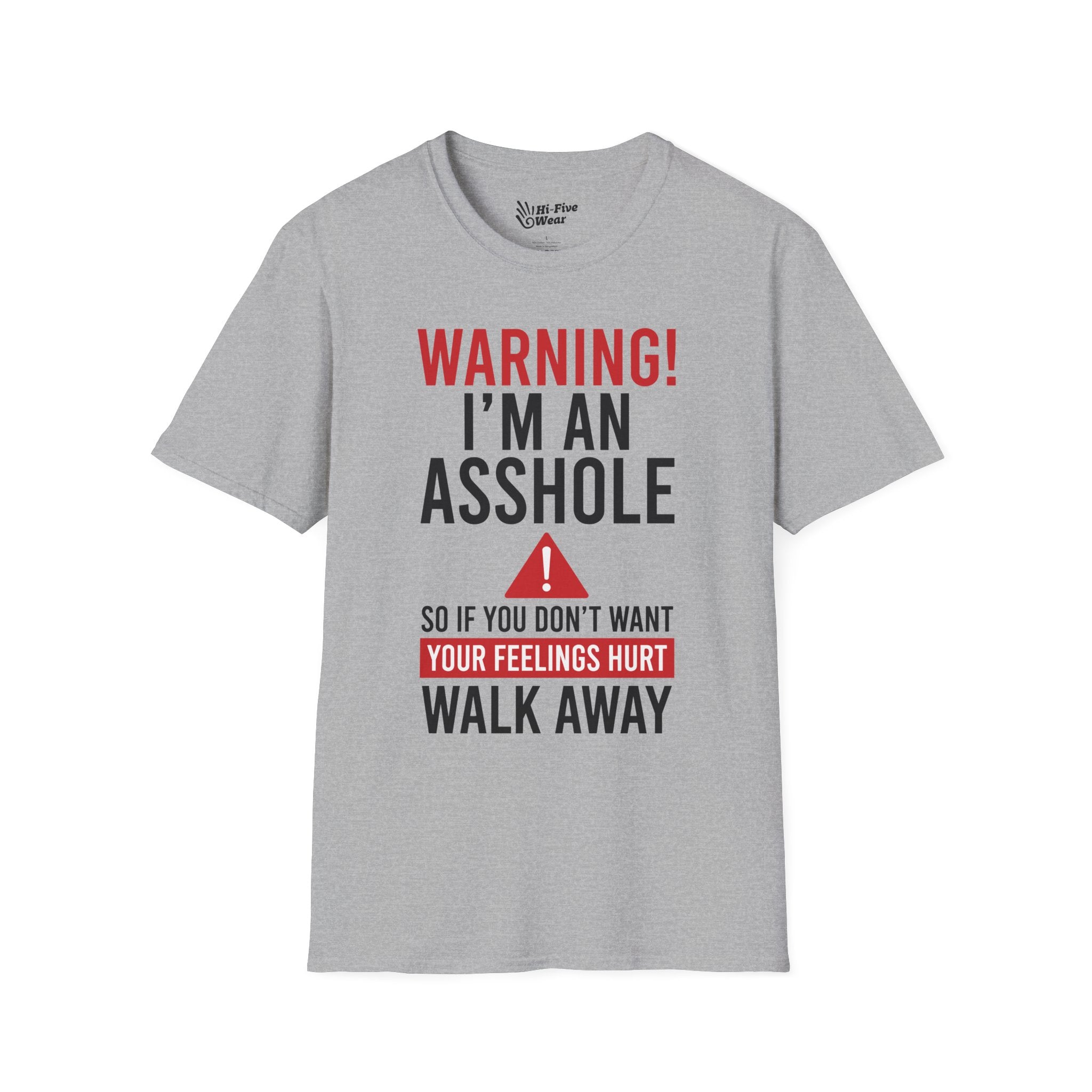 WARNING, I'm An Asshole Tee graphic t-shirt with funny saying