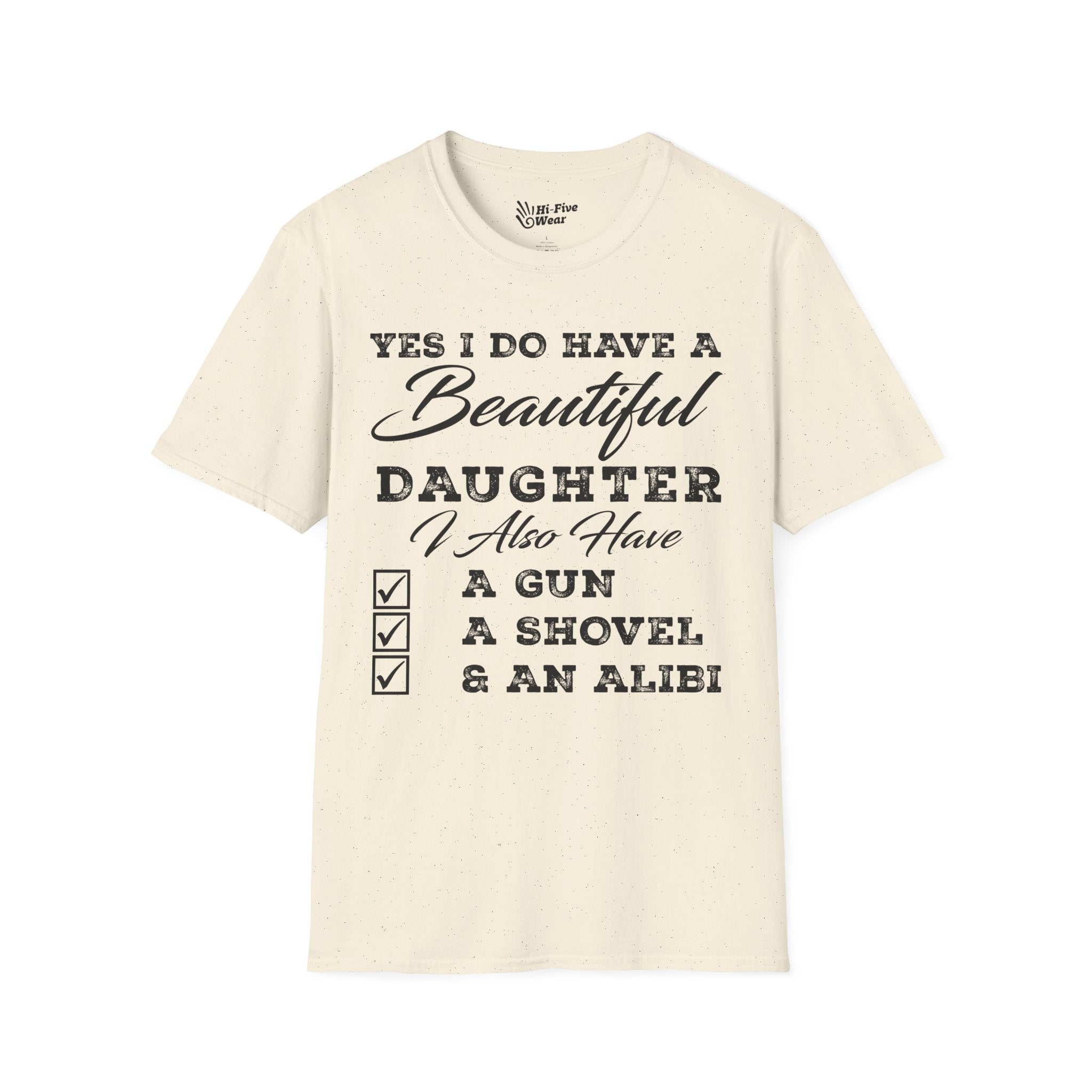Yes I Do Have a Beautiful Daughter Warning Tee