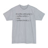 If Coffee Is Empty Coding - Big & Tall Tee