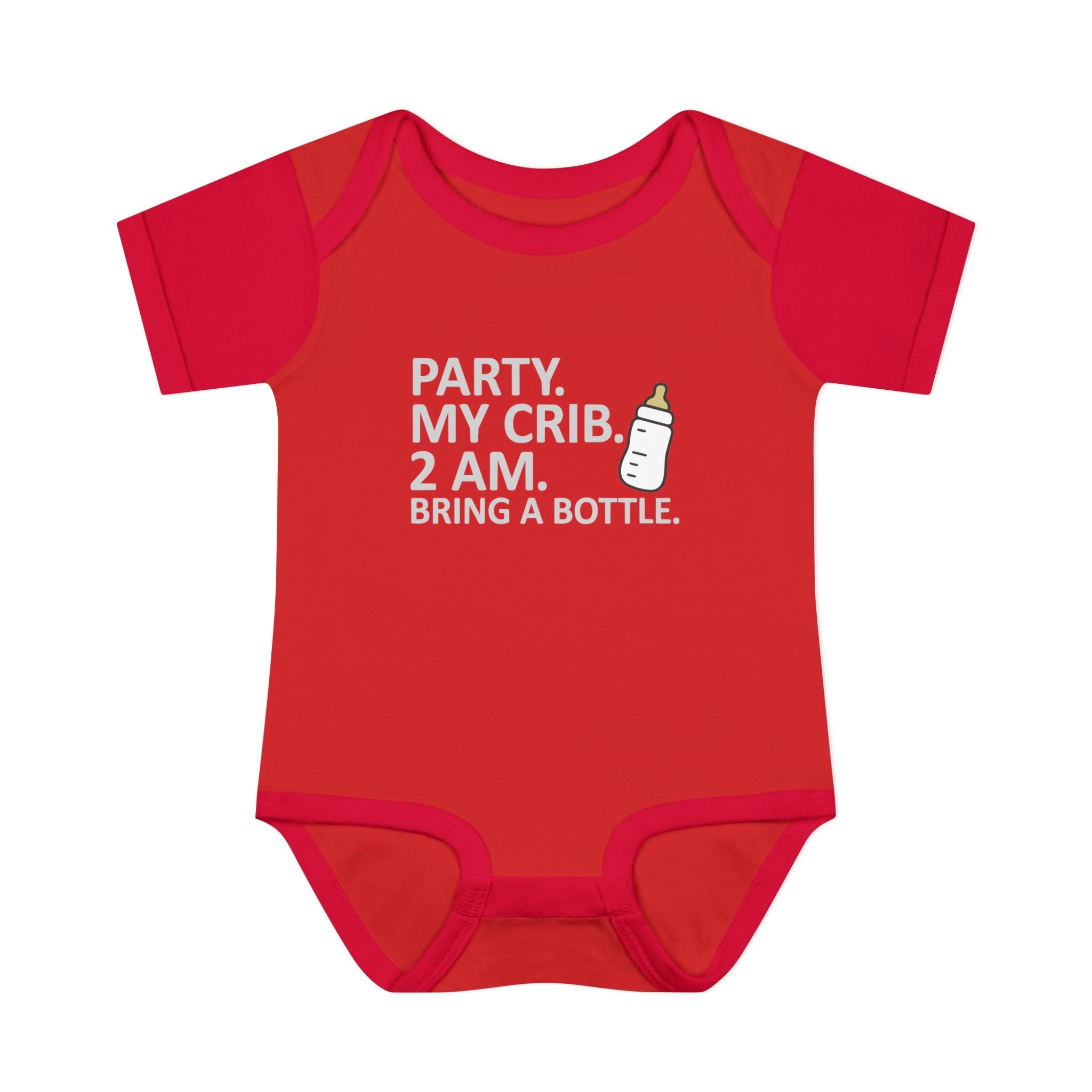 Party. 2am My Crib. Bring A Bottle. Baby Onesie