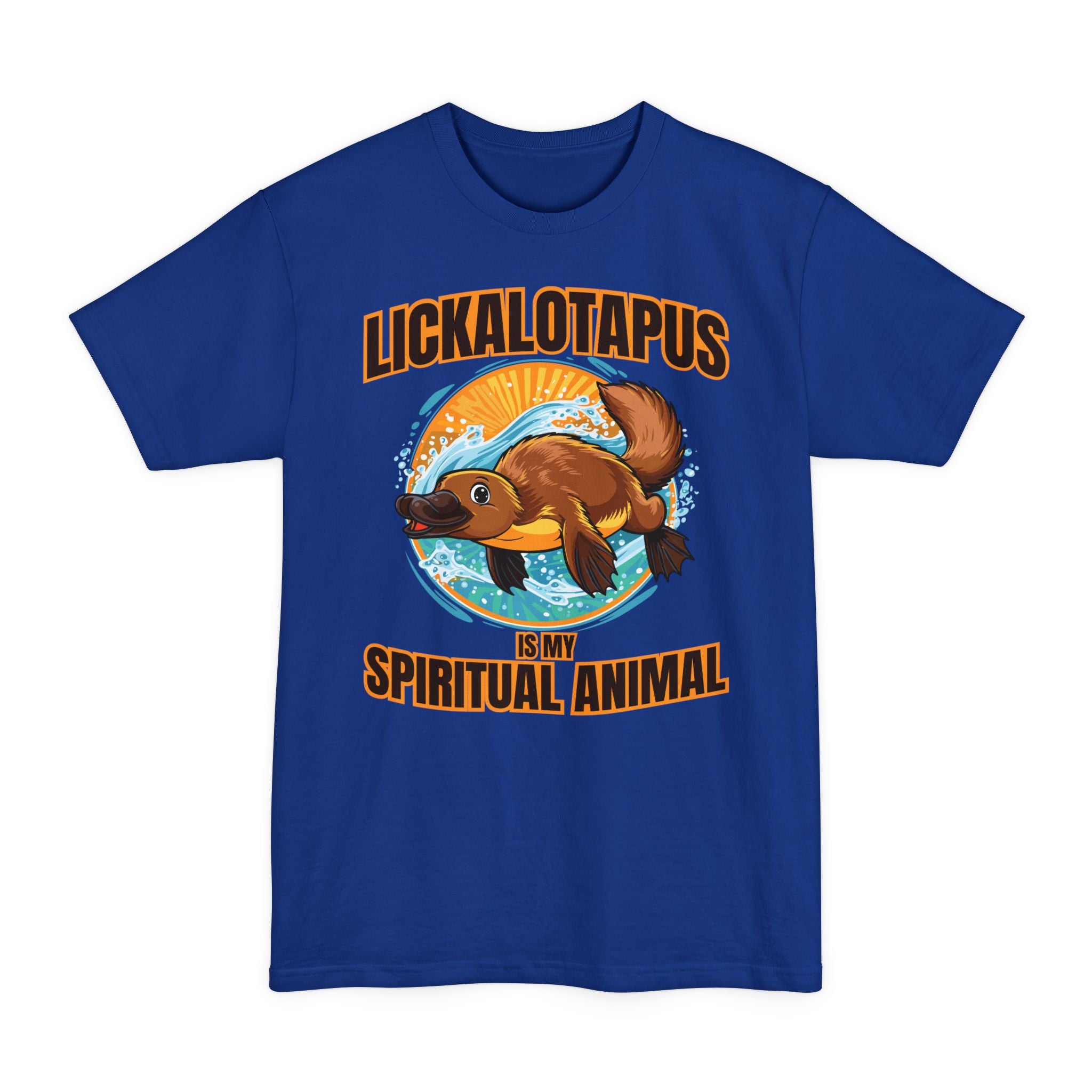 Lickalotapus Spiritual Animal - Big & Tall Tee