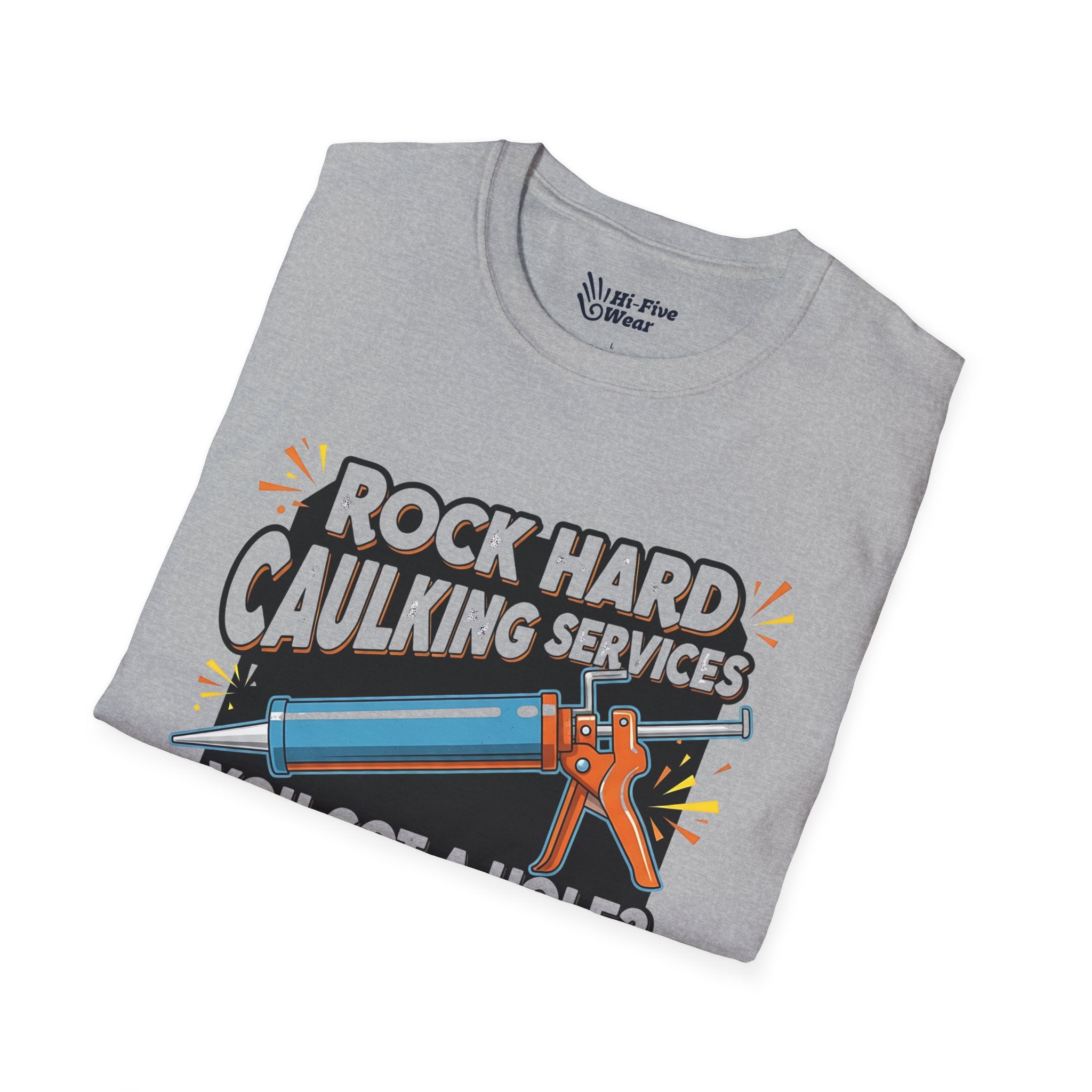 Rock Hard Caulking Service... Tee