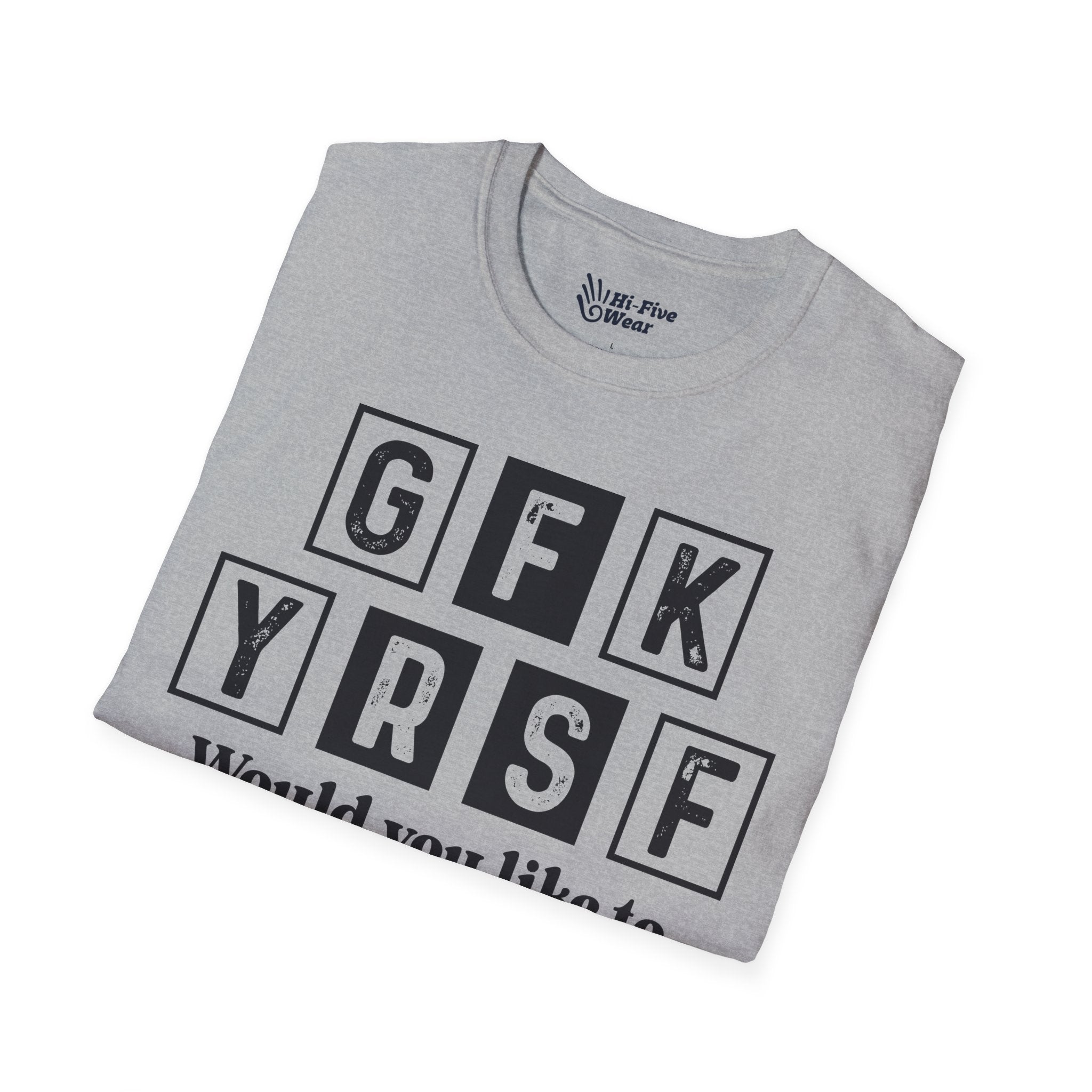 GFK YRSF Would You Like To buy A Vowel? - Unisex Softstyle Tee