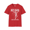 Support Your Local Pole Dancer, It's Not About The Money Tee