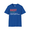 Racist True Definition Tee