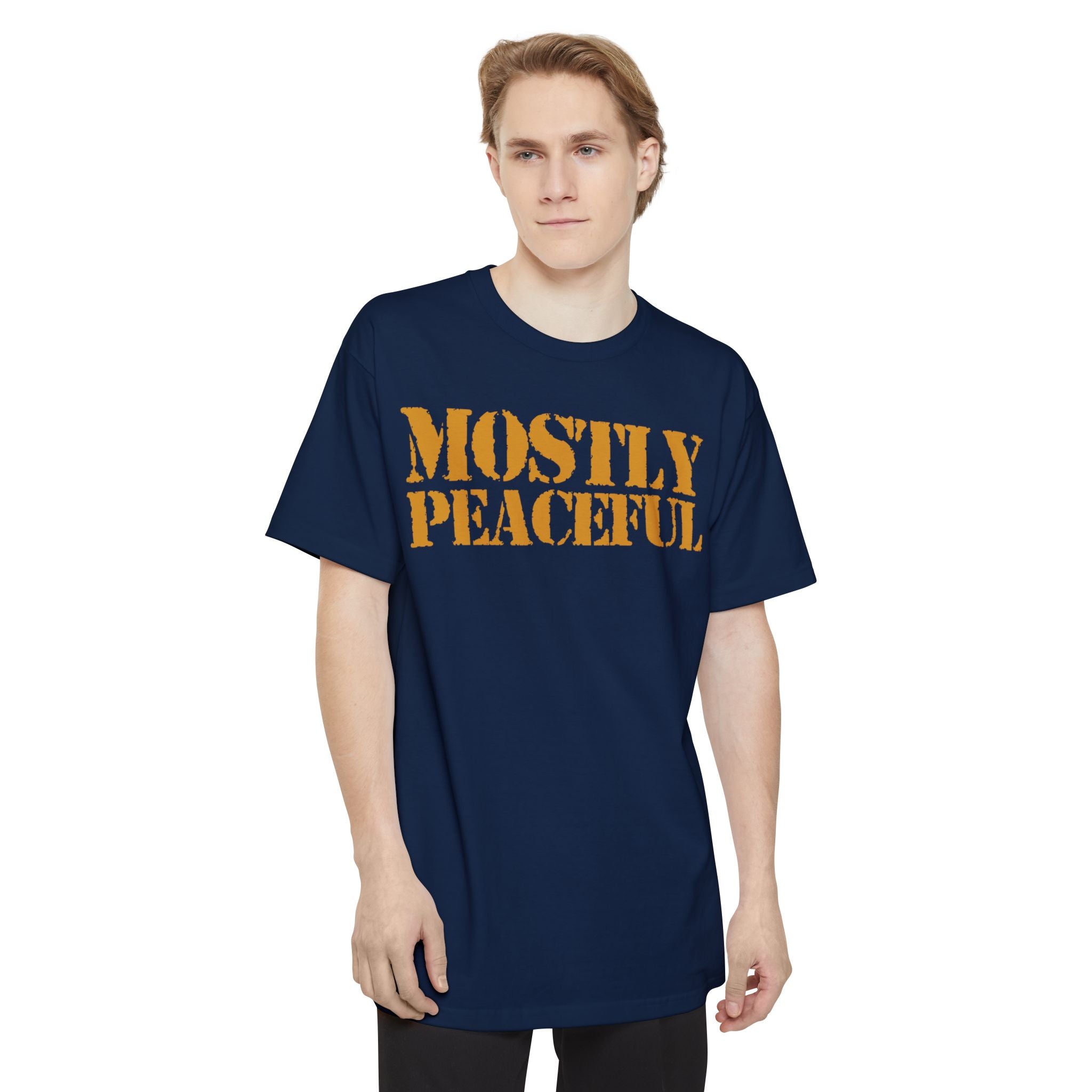 Mostly Peaceful - Big & Tall Tee
