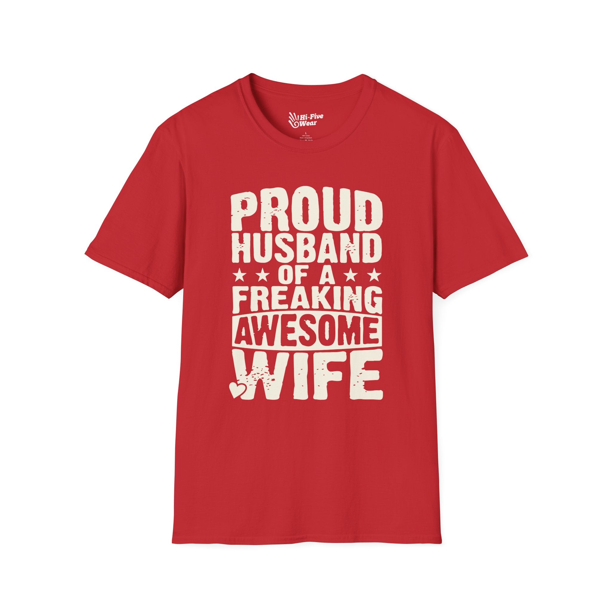 Proud Husband Of A Freaking Awesome Wife Tee