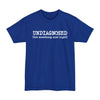Undiagnosed, But Something Aint Right - Big & Tall Tee