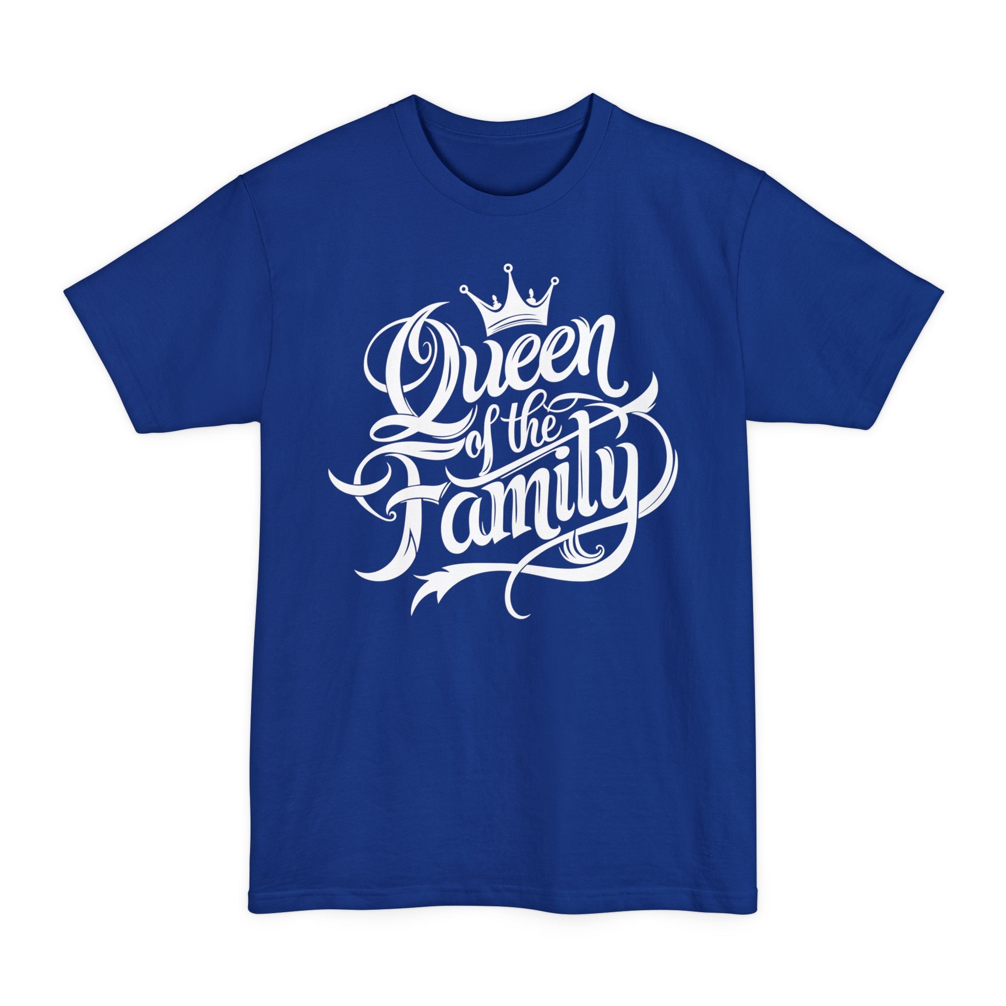 Queen Of The Family - Big & Tall Tee