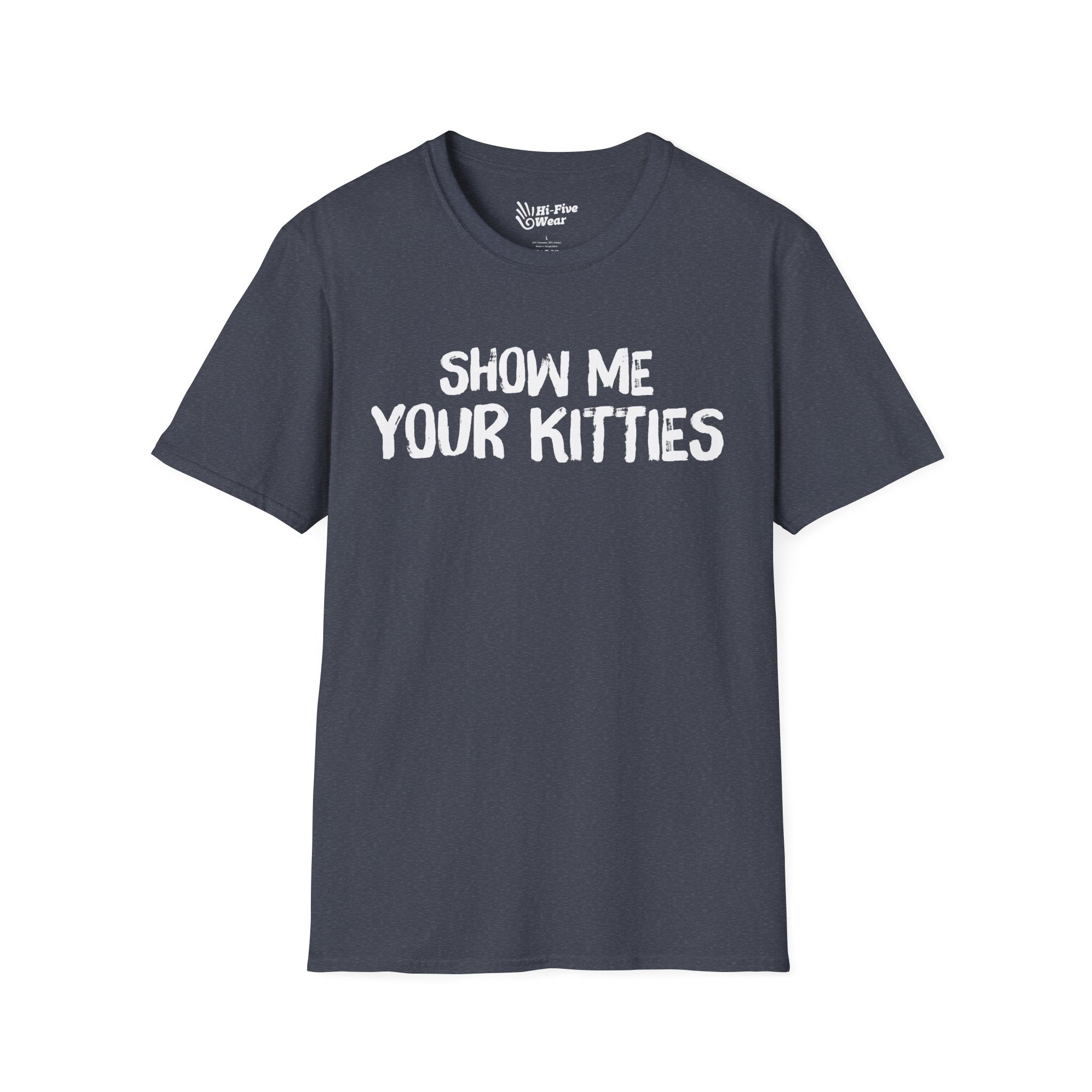 Show Me Your Kitties - Unisex Softstyle Tee