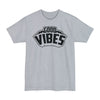 Good Vibes - Big & Tall Tee
