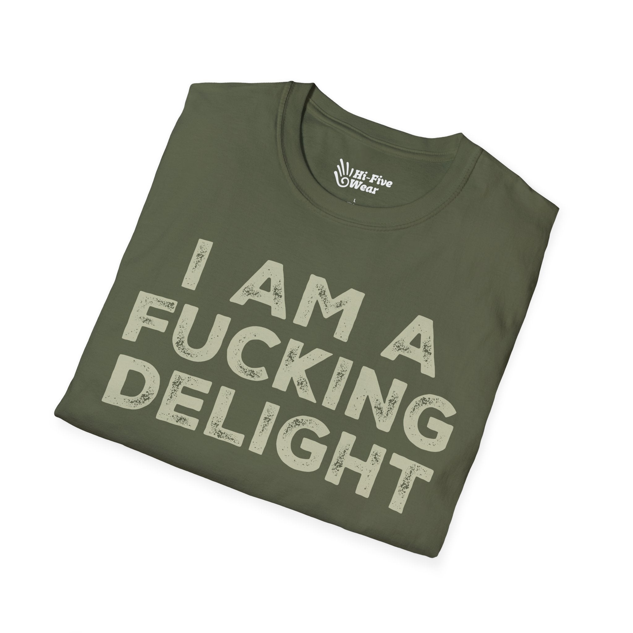 I Am A Fucking Delight - Unisex Softstyle T-Shirt