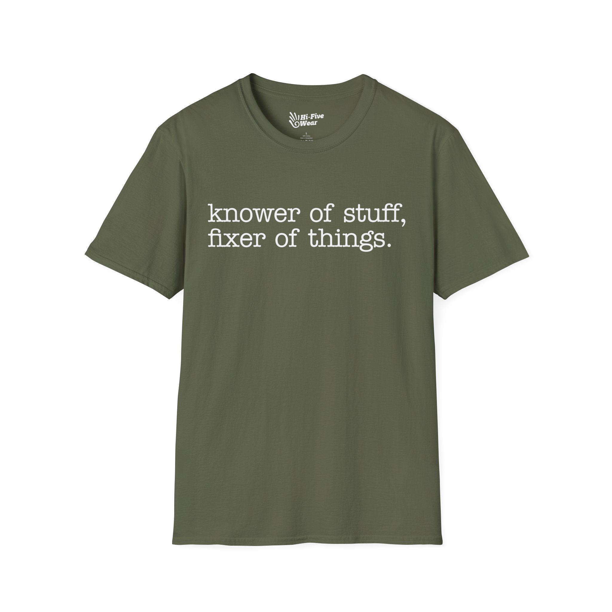 Knower Of Things, Fixer Of Stuff Tee