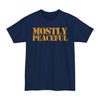 Mostly Peaceful - Big & Tall Tee