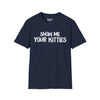 Show Me Your Kitties Tee