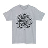 Queen Of The Family - Big & Tall Tee