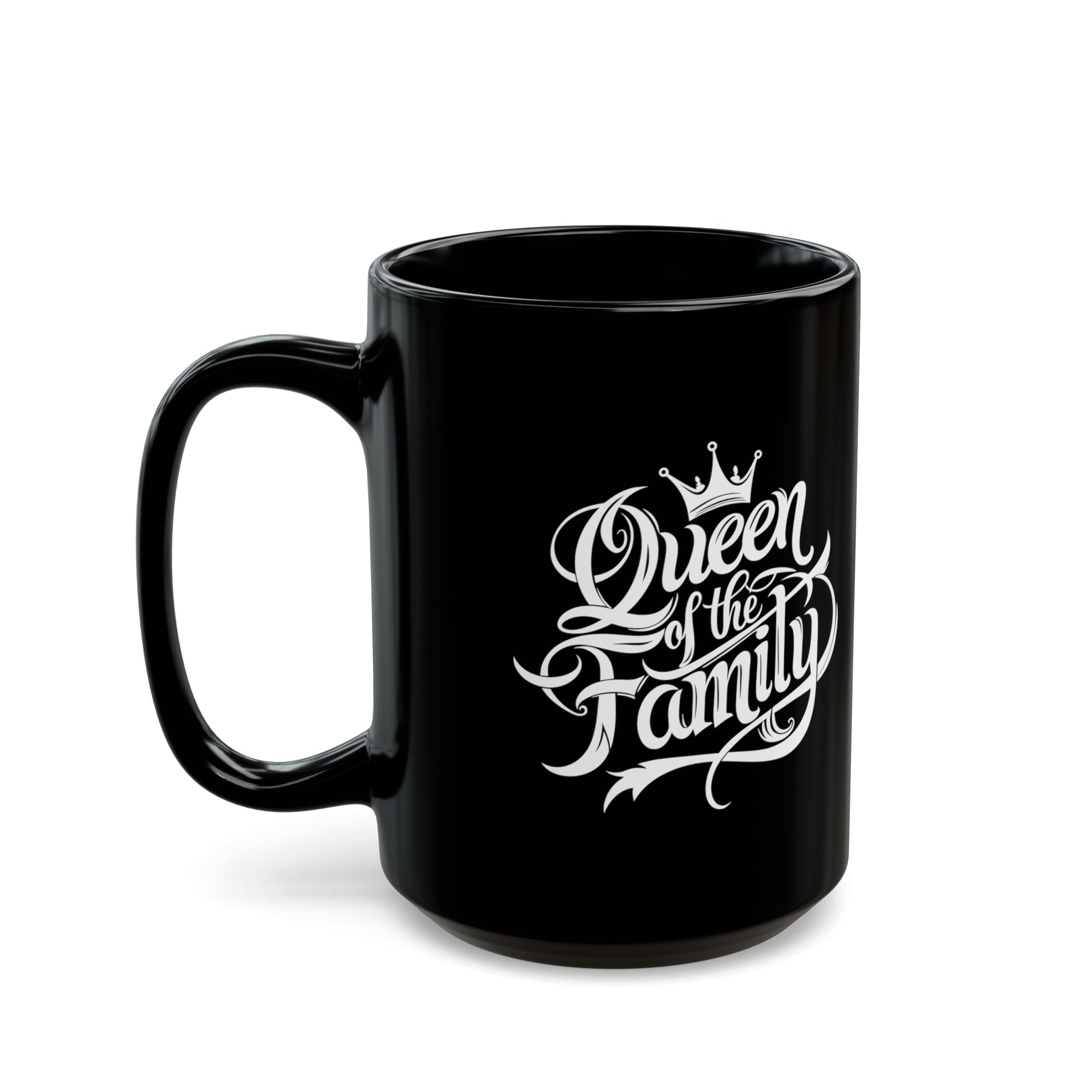 Queen Of The Family – Coffee Mug (11oz & 15oz)