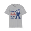 I Have A Little Seaman On My Shirt Tee
