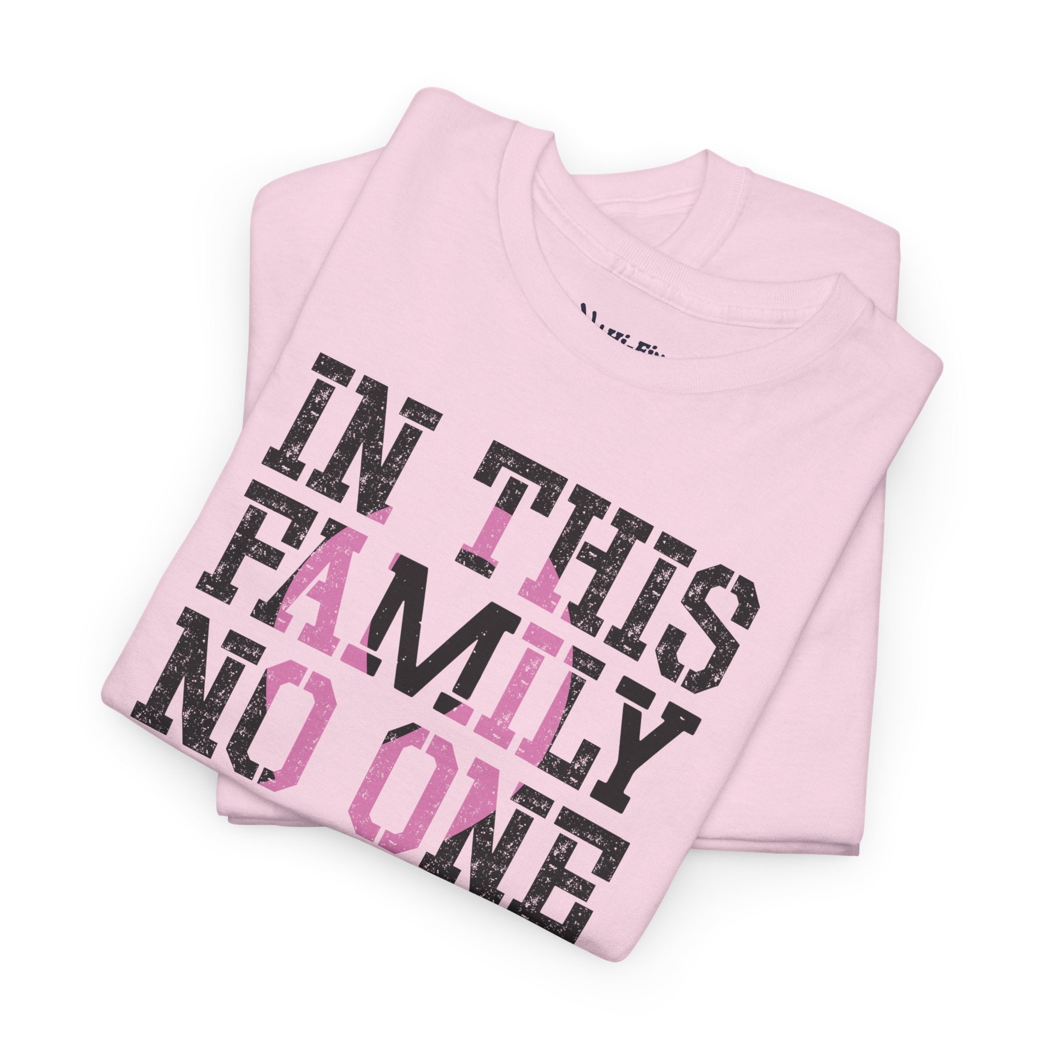 Breast Cancer Support "In This Family No One Fights Alone" Tee