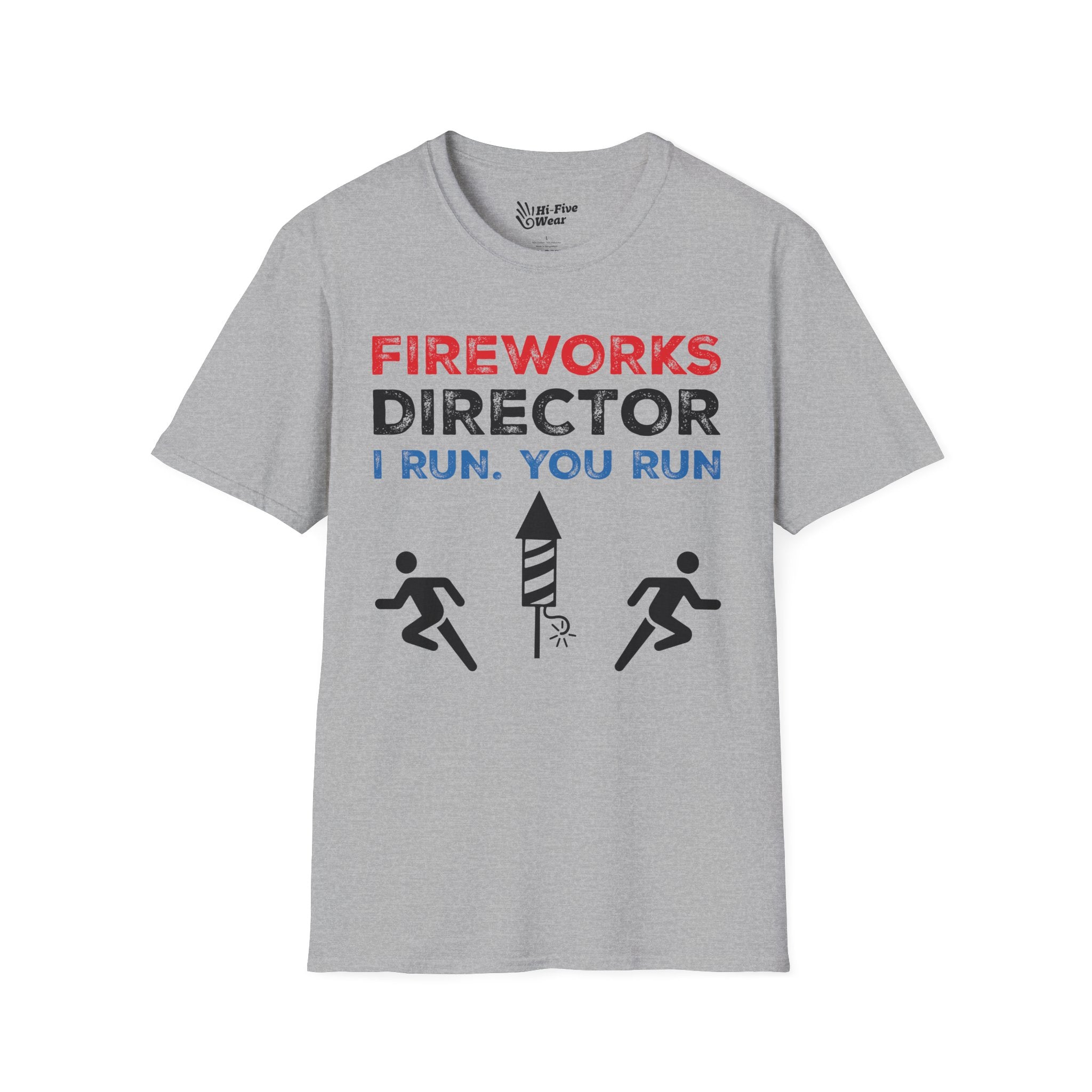 Fireworks Director I Run. You Run Tee