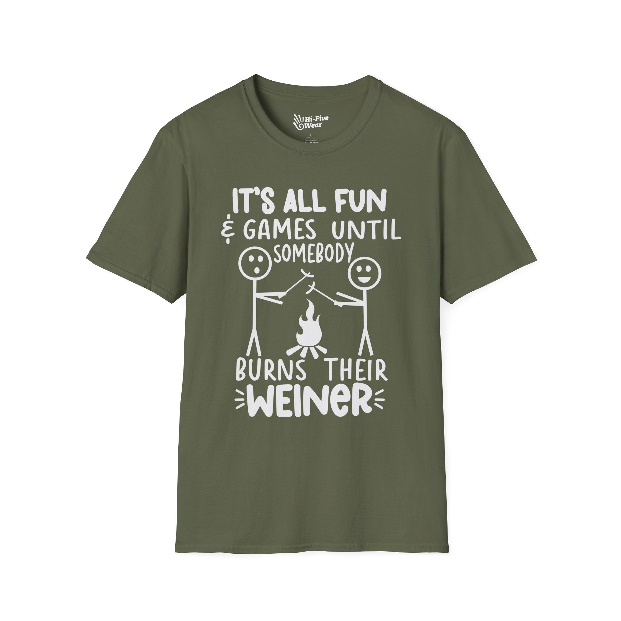 It's All Fun & Games Until Somebody Burns Their Weiner Tee