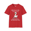 Whatever Life Throw At You, Duck & Let It Hit Someone Else Tee