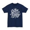 Queen Of The Family - Big & Tall Tee
