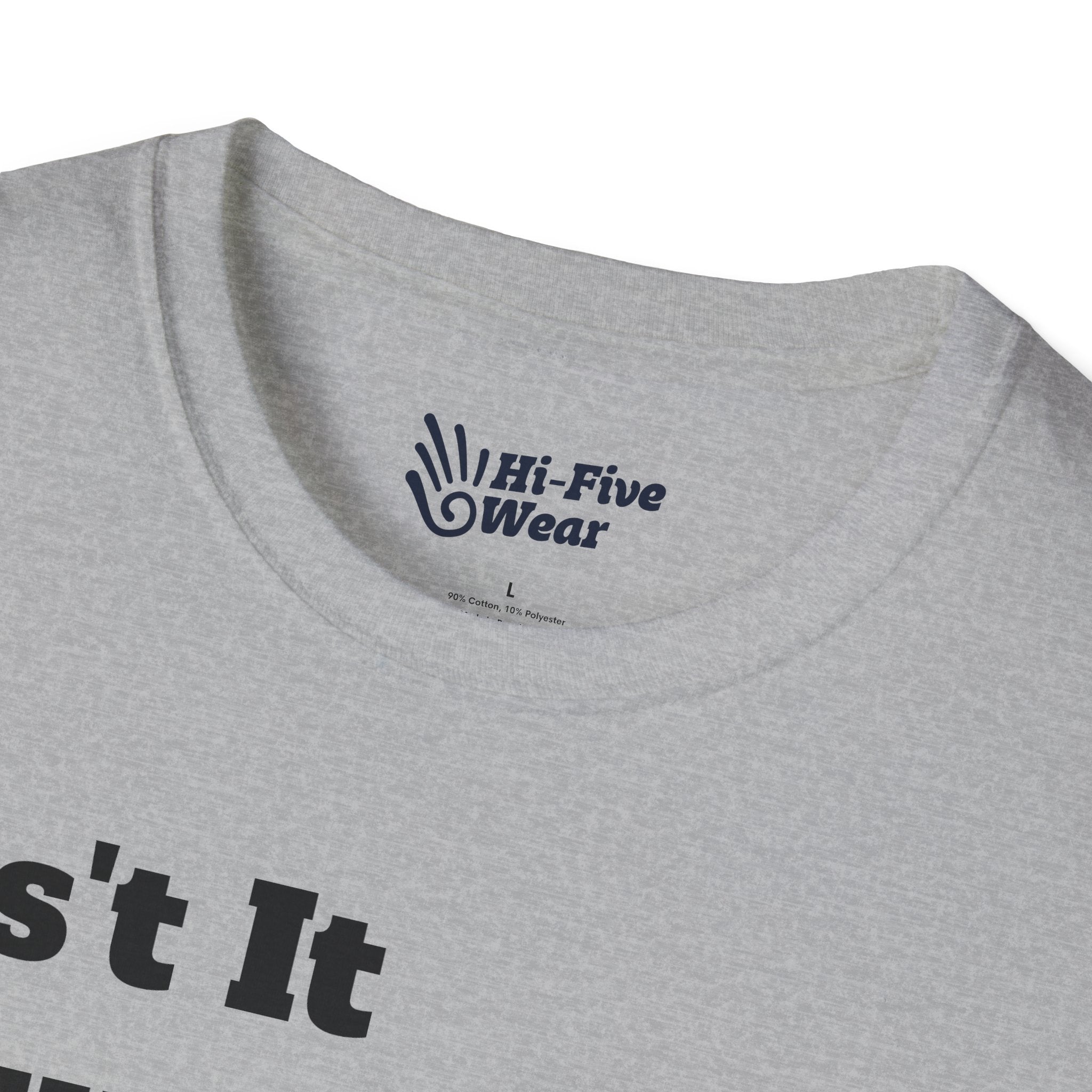 Isn't It Funny How You Can Still Read This? Tee