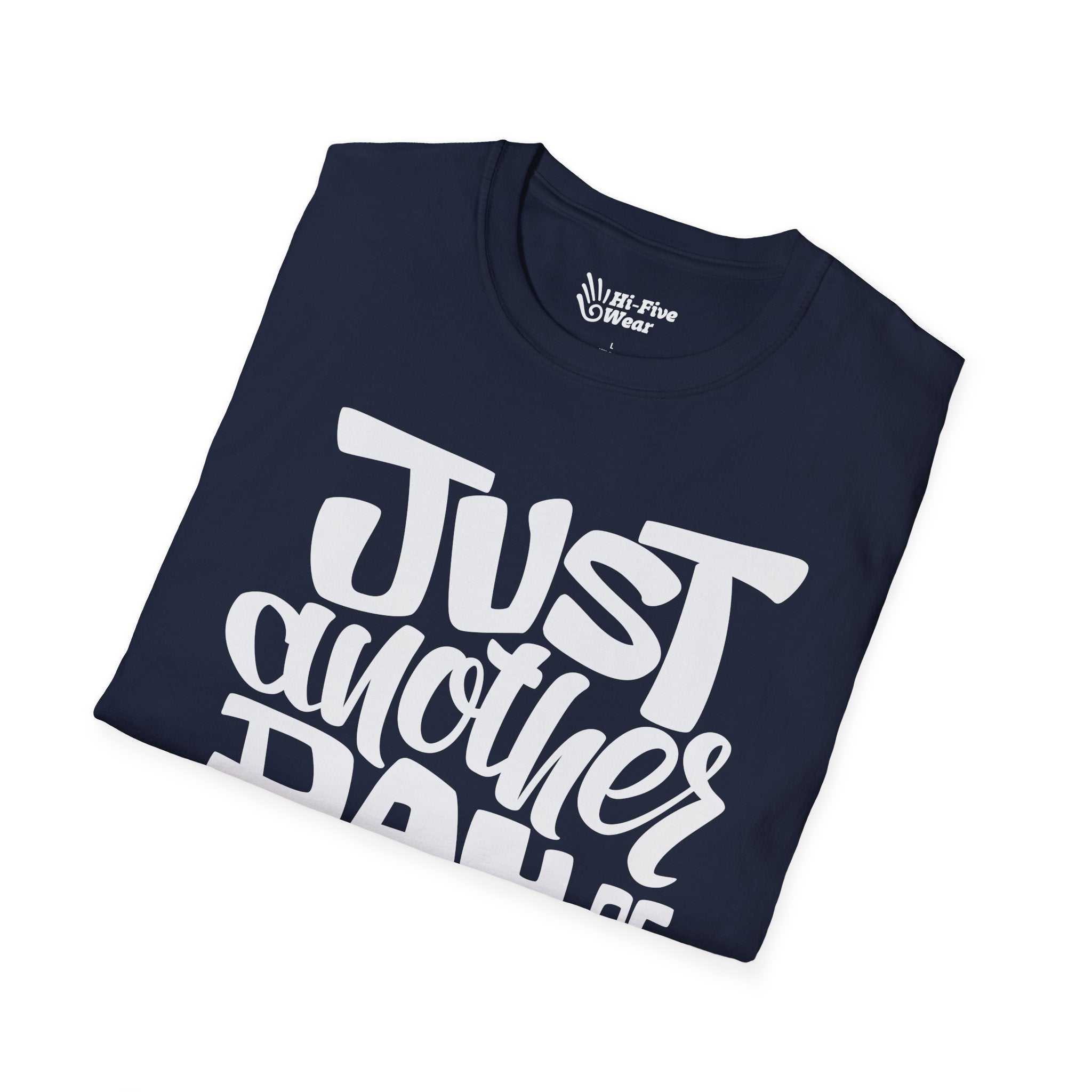 Jusat Another Day Of Being Awesome Tee