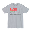 Racist True Definition - Big & Tall Tee