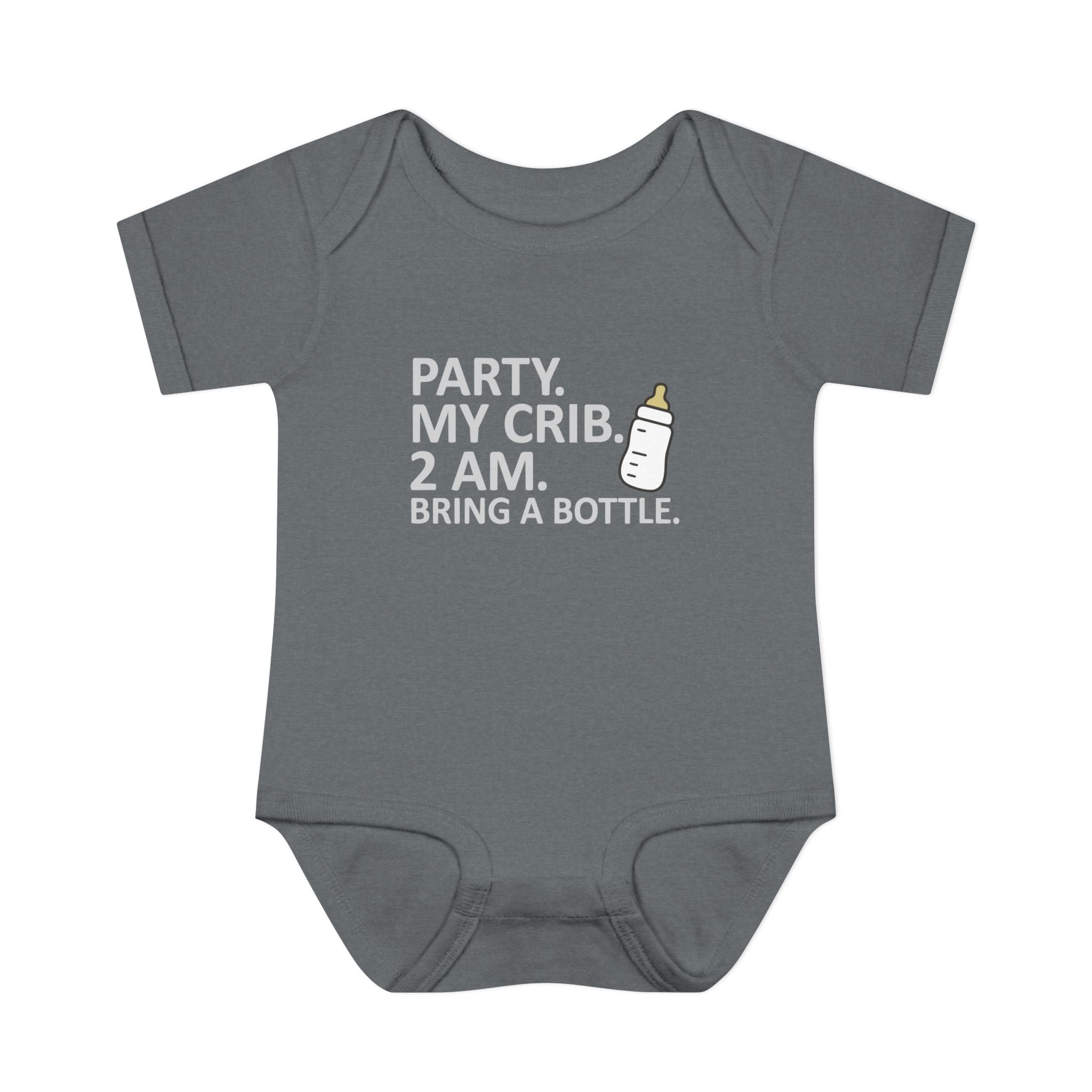 Party. 2am My Crib. Bring A Bottle. Baby Onesie