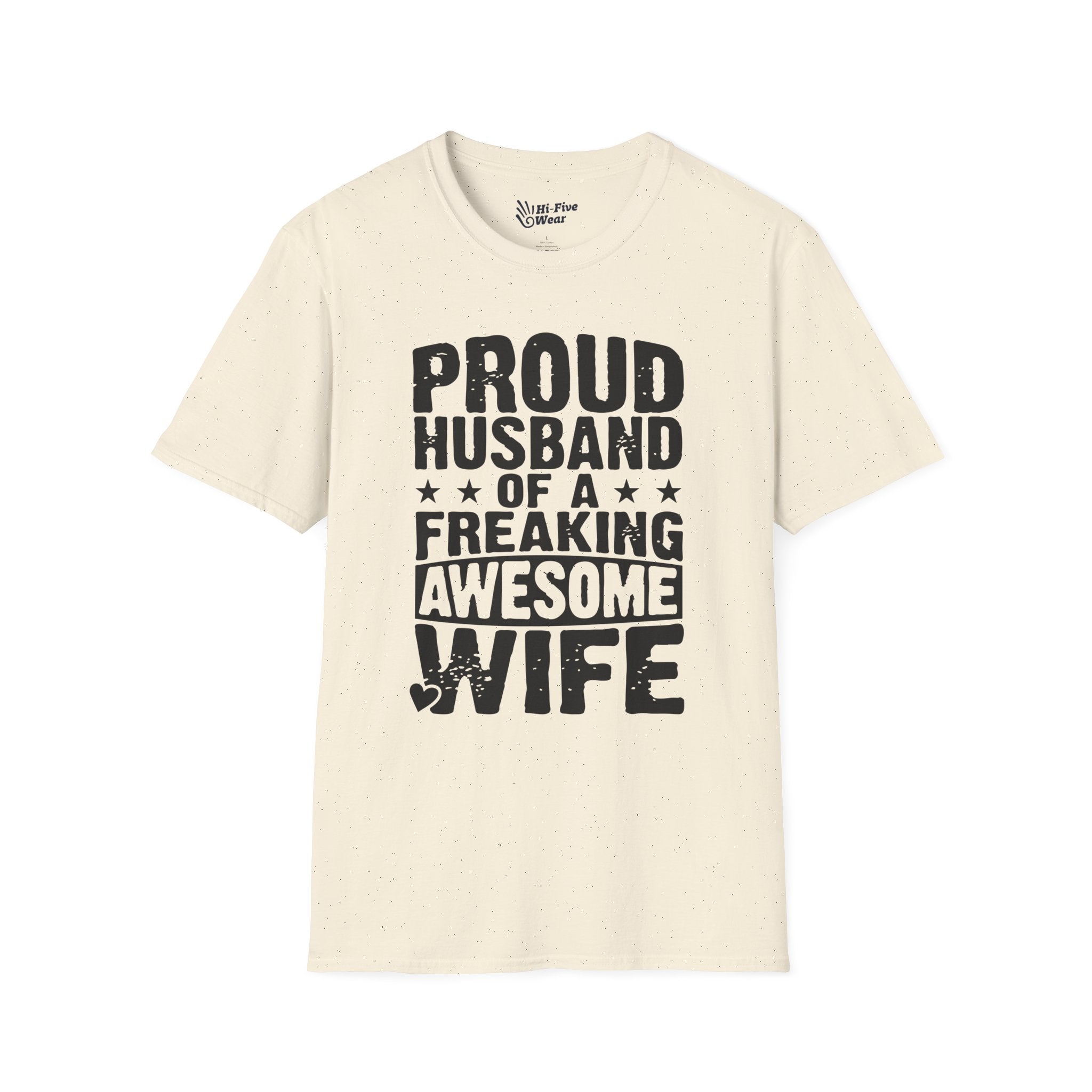 Proud Husband Of A Freaking Awesome Wife Tee