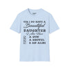 Yes I Do Have a Beautiful Daughter Warning Tee