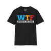 WTF Wheres The Food Tee