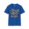 Suck It Up Buttercup Tee