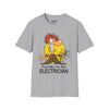 Trust Me, Im The Electrician Tee
