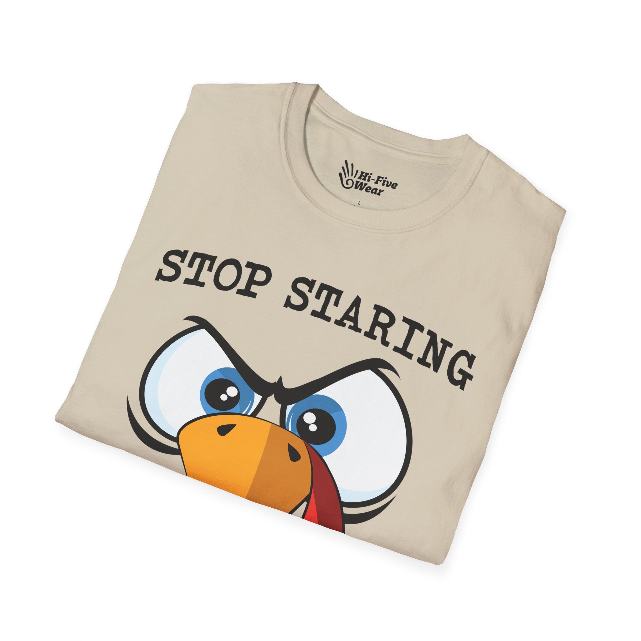 Stop Starring At My Pecker Tee