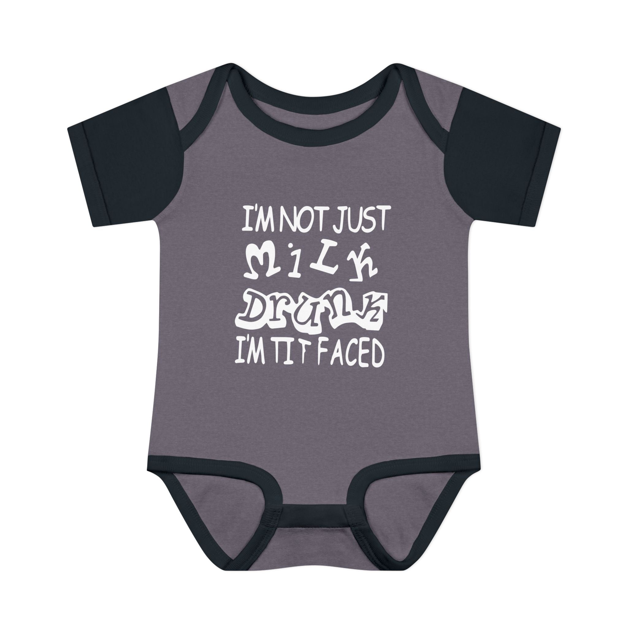 I'm Not Just Milk Drunk Im Titfaced Baby Onesie