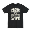 Proud Husband Of A Freaking Awesome Wife - Big & Tall Tee
