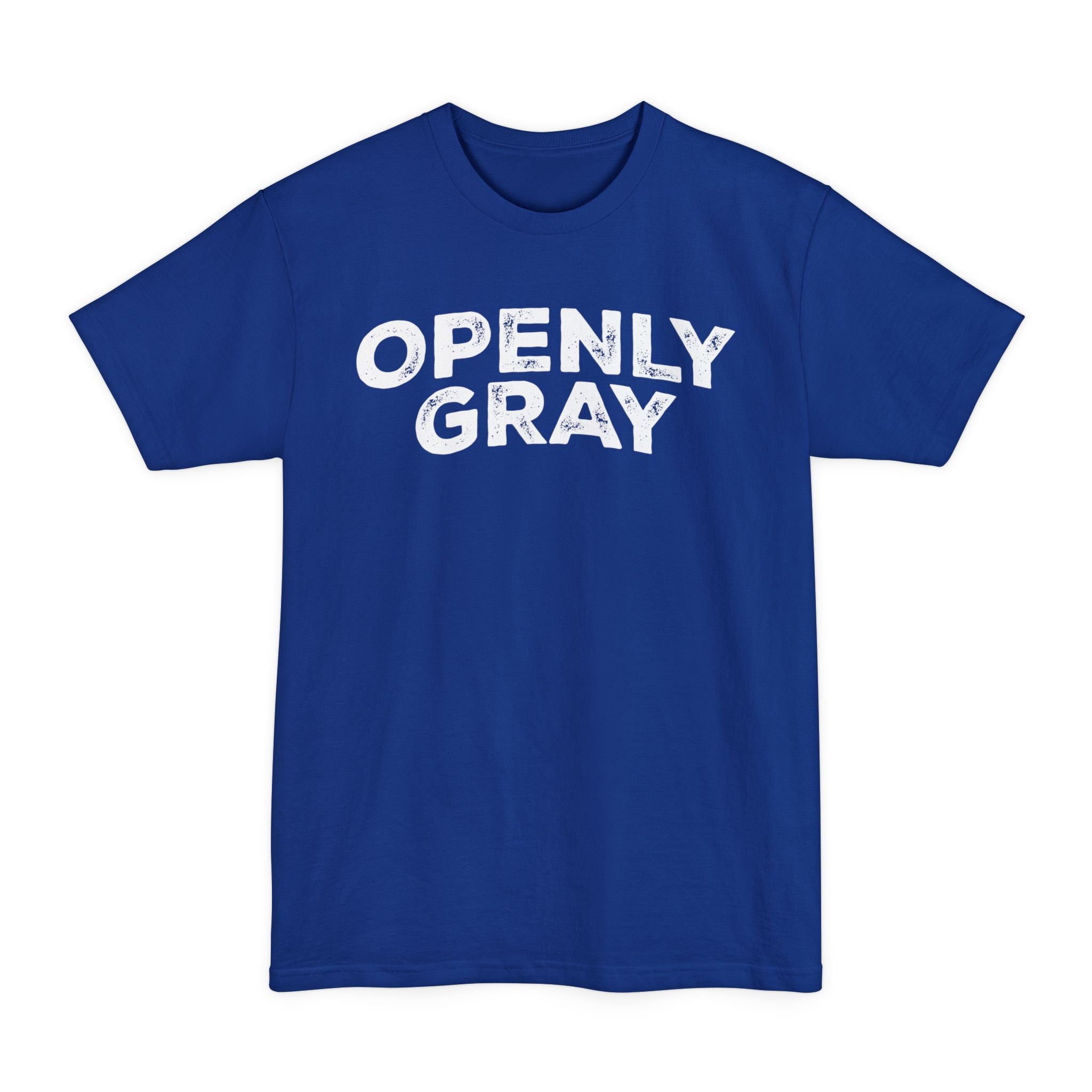 Openly Gray - Big & Tall Tee