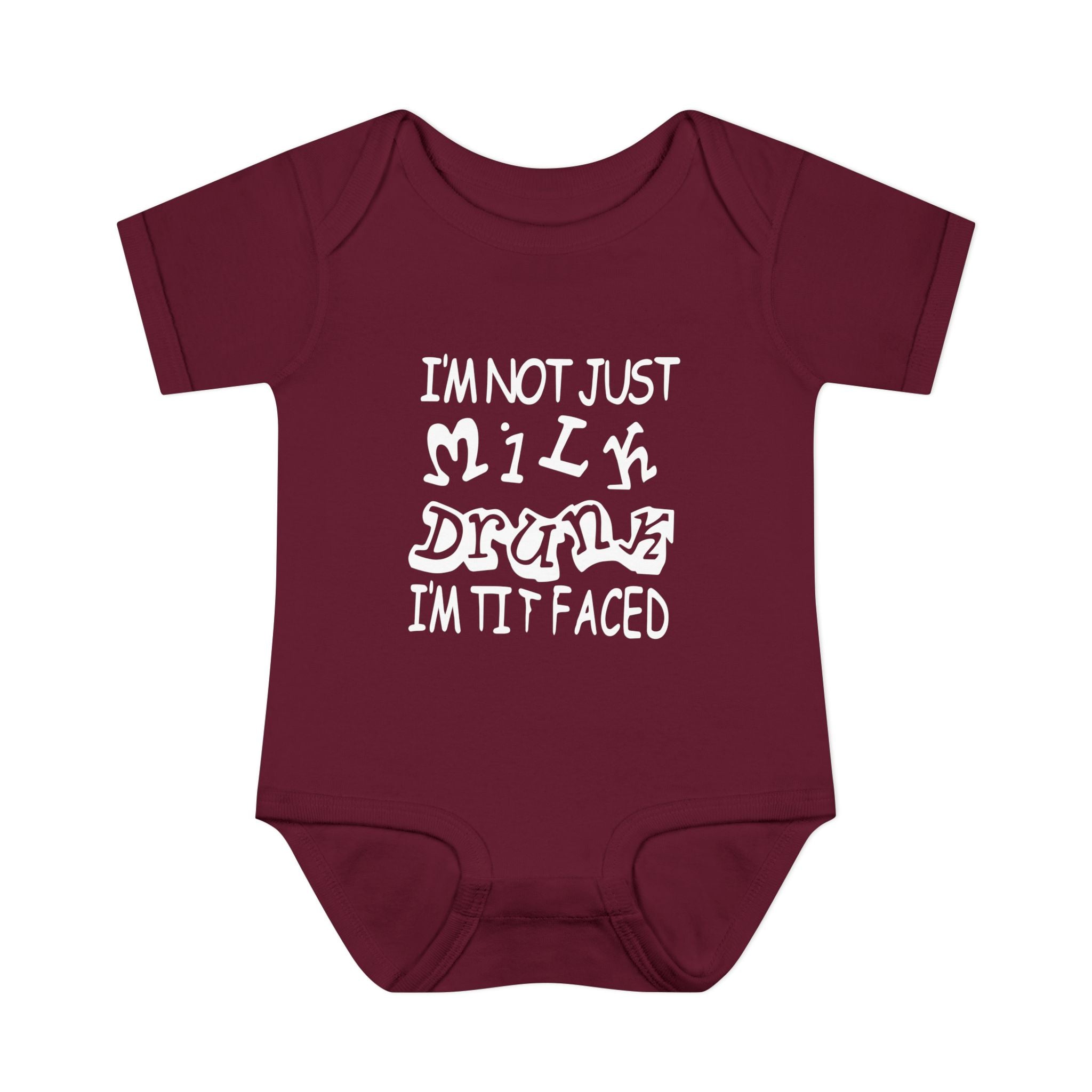 I'm Not Just Milk Drunk Im Titfaced Baby Onesie