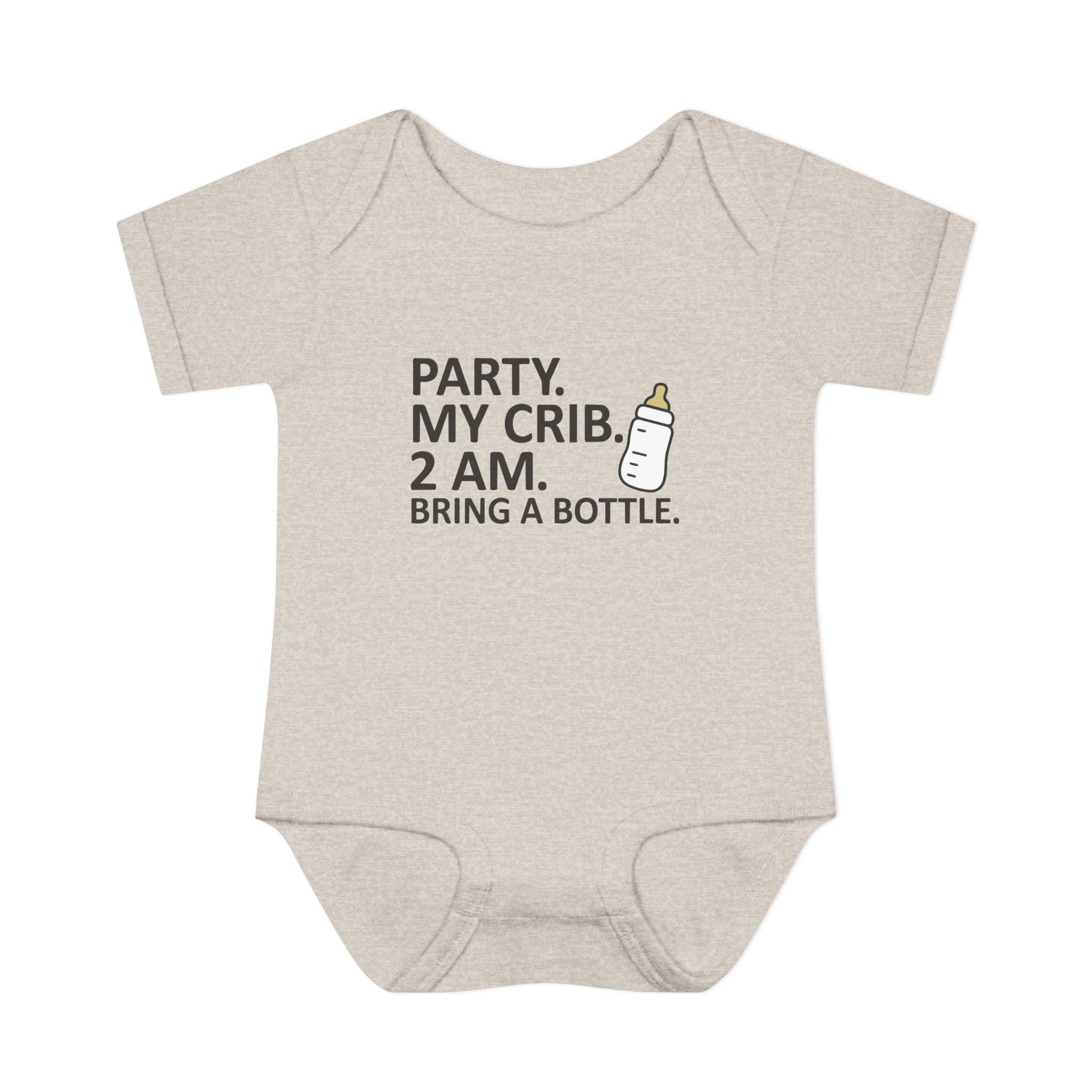 Party. 2am My Crib. Bring A Bottle. Baby Onesie
