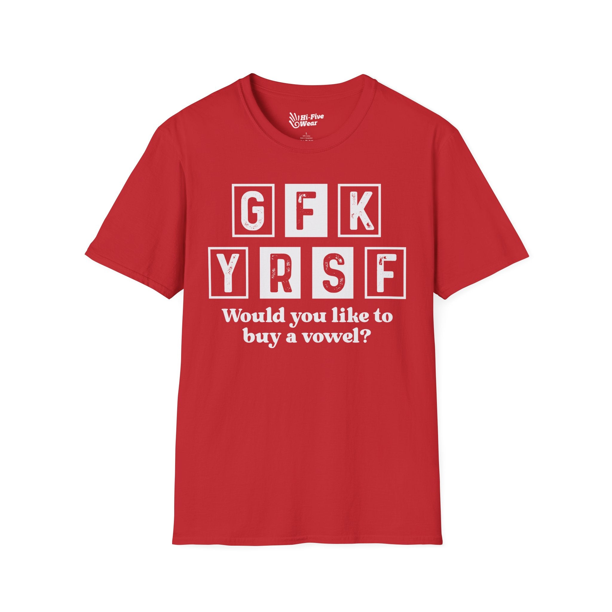 GFK YRSF Would You Like To buy A Vowel? Tee